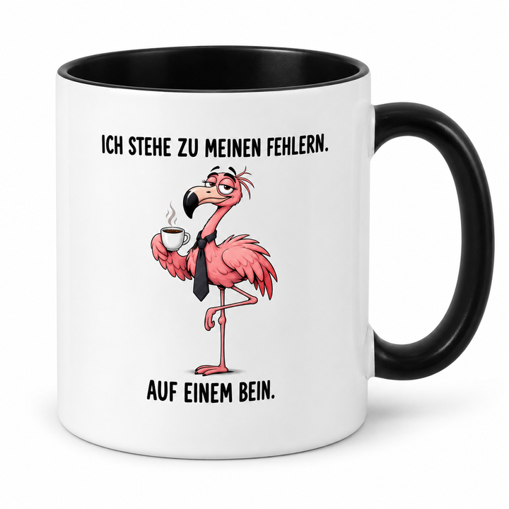 Schwarz – Flamingo-Tasse Ich stehe zu meinen Fehlern