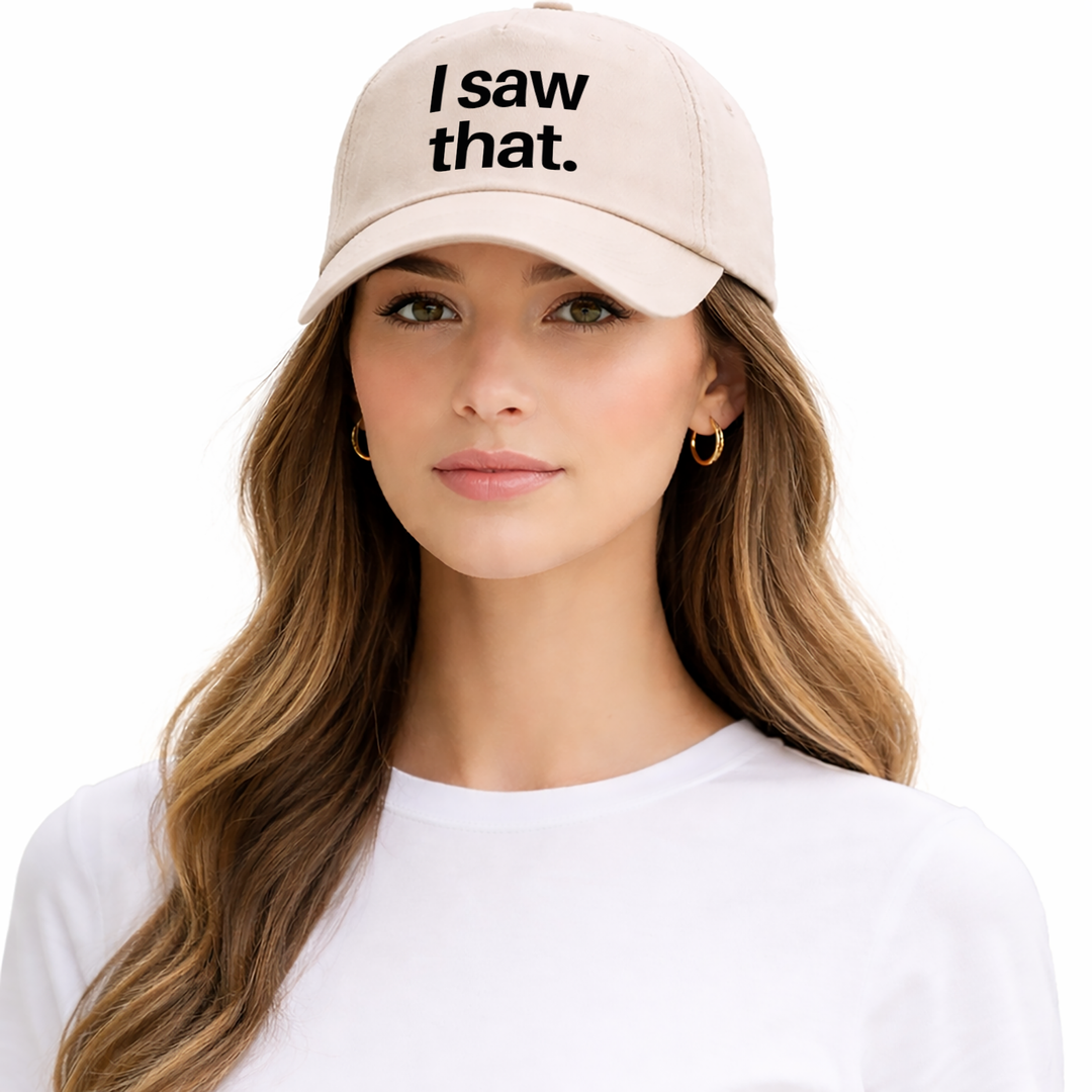 I Saw That Kappe – Lustige Cap mit Spruch | Perfektes Geschenk zum Geburtstag & für Freunde
