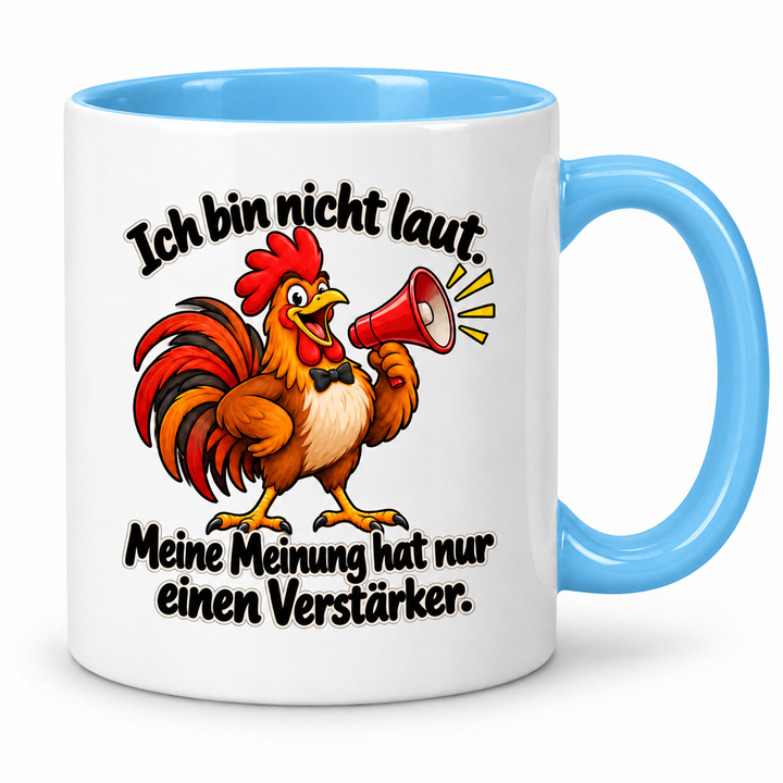 Hahn-Tasse „Meine Meinung hat einen Verstärker“ – Blau