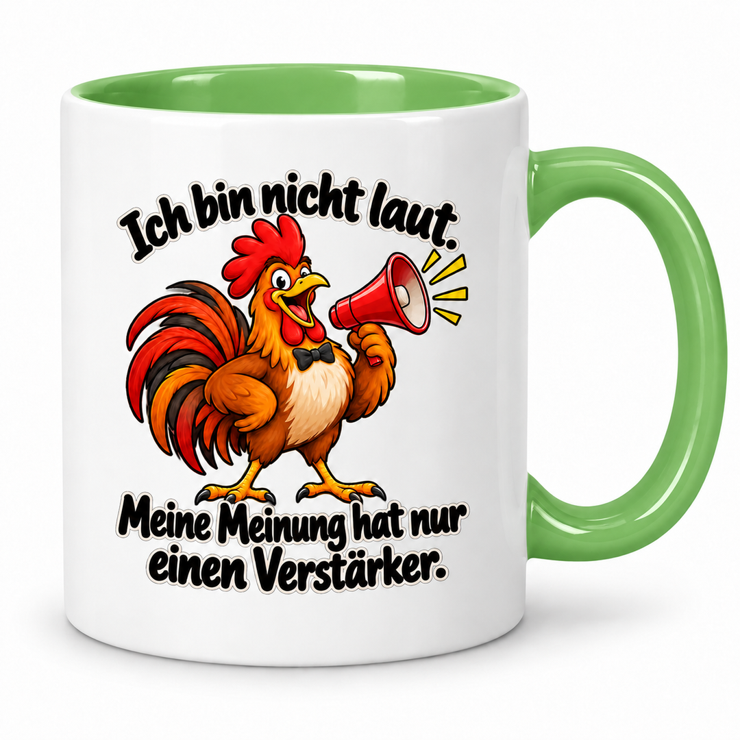 Hahn-Tasse „Meine Meinung hat einen Verstärker“ – Grün