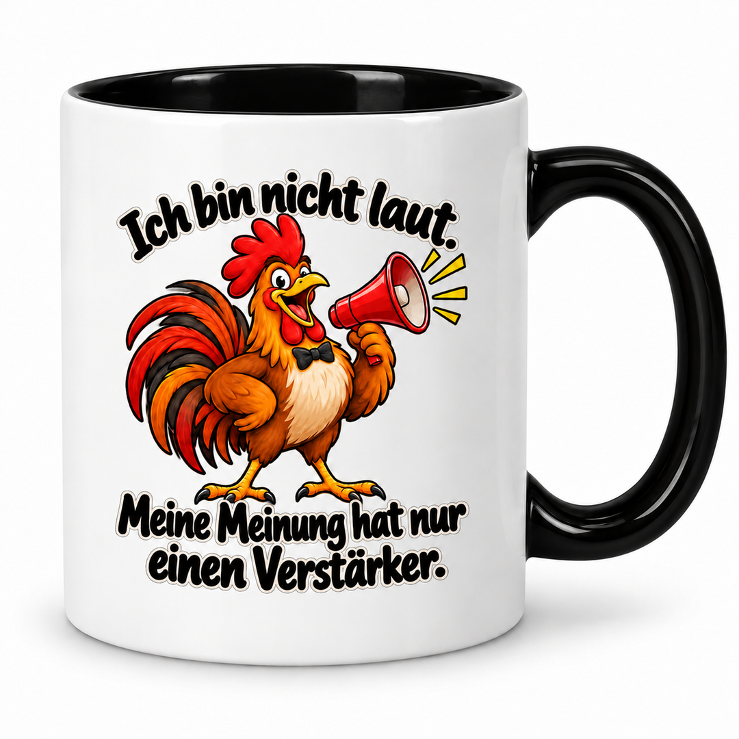Hahn-Tasse „Meine Meinung hat einen Verstärker“ – Schwarz