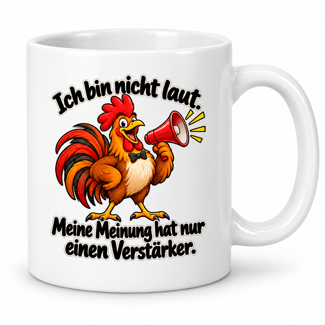 Hahn-Tasse „Meine Meinung hat einen Verstärker“ – Weiß