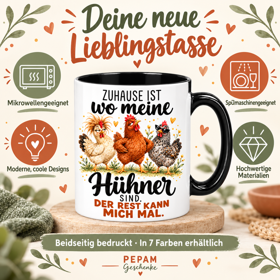 Freche Hühner-Tasse – Zuhause ist, wo meine Hühner sind – vorteile