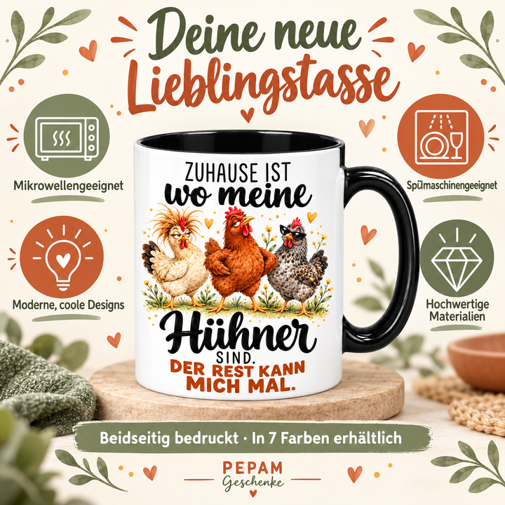 Freche Hühner-Tasse – Zuhause ist, wo meine Hühner sind – vorteile