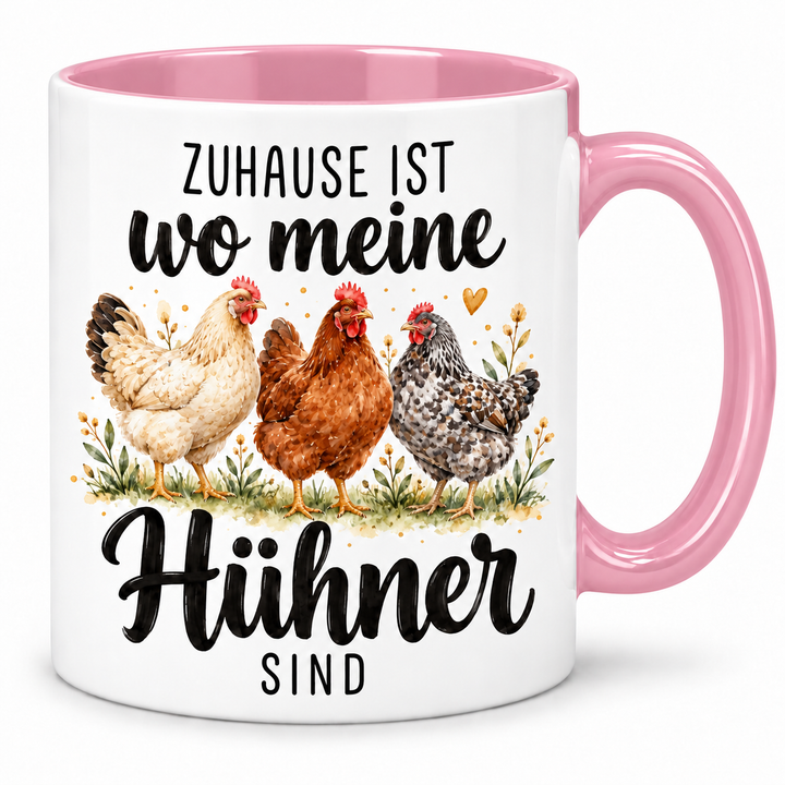 Hühner-Tasse Zuhause ist wo meine Hühner sind – rosa