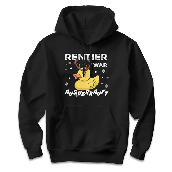 Hoodie „Rentier war ausverkauft“
