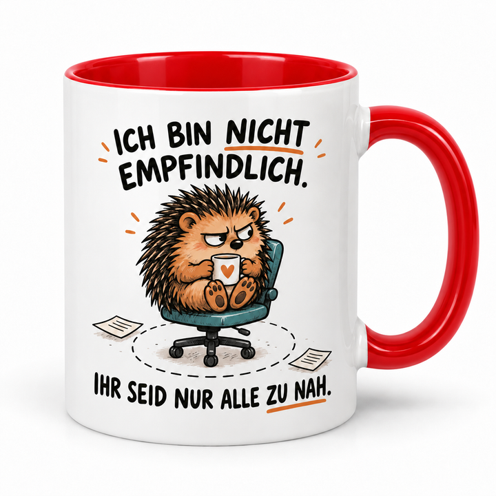 Lustige Igel-Tasse mit rotem Henkel – Ich bin nicht empfindlich