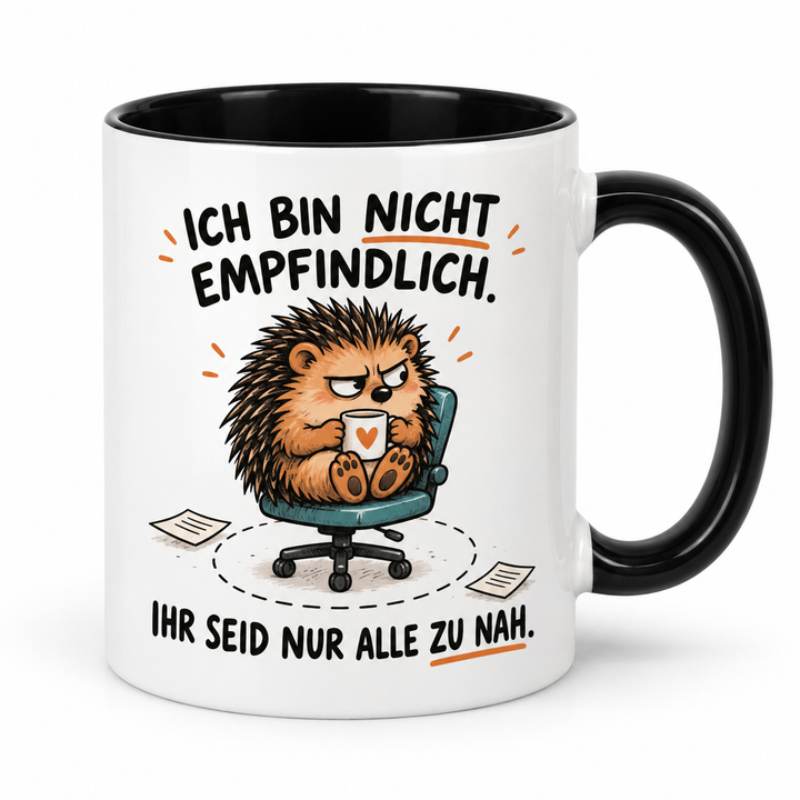 Lustige Igel-Tasse mit schwarzem Henkel – Ich bin nicht empfindlich