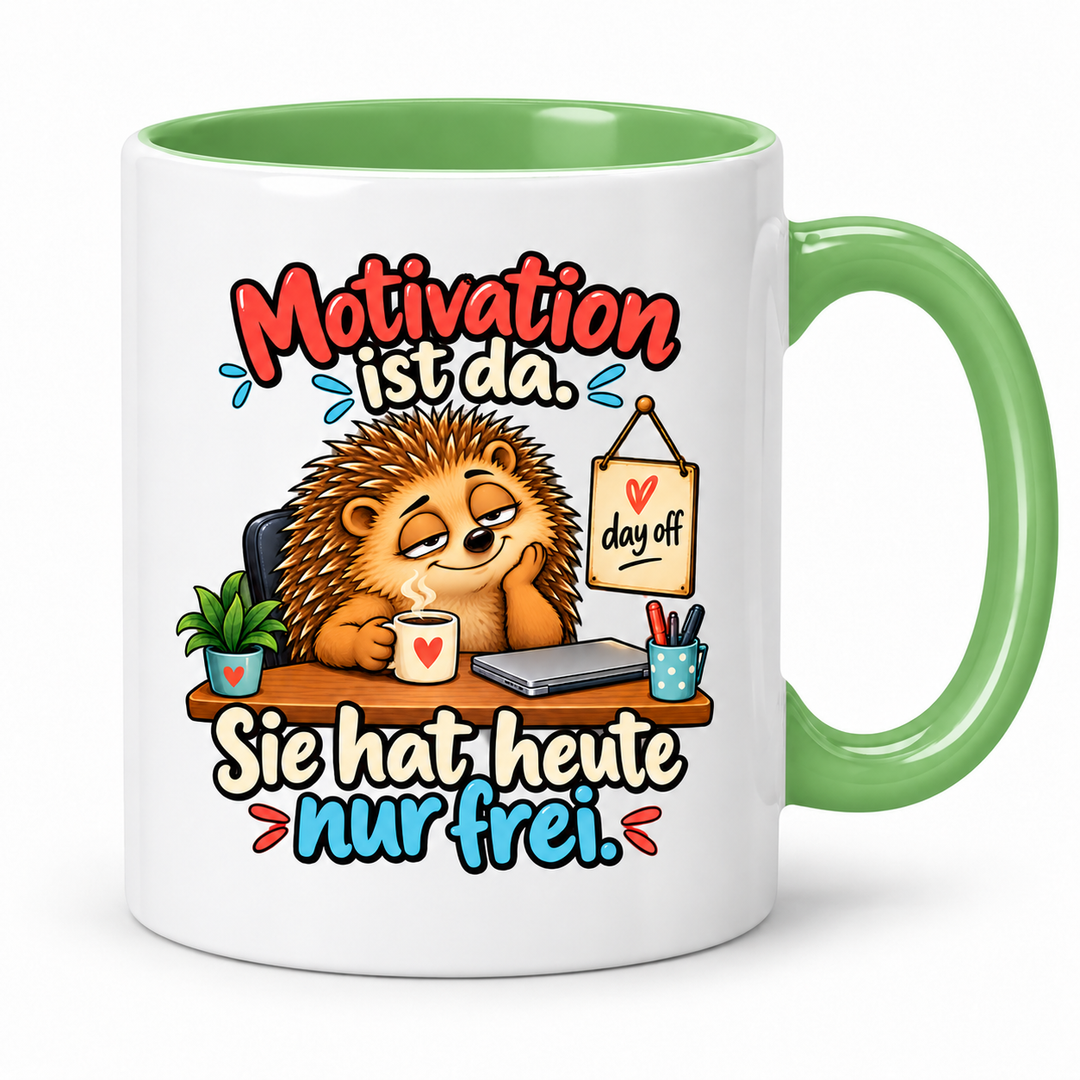 Lustige Igel-Tasse „Motivation ist da. Sie hat heute nur frei.“ – Grün