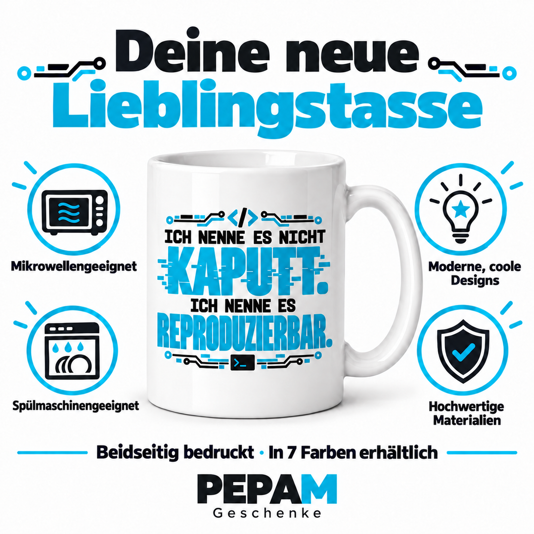 Vorteile der PEPAM IT-Tasse