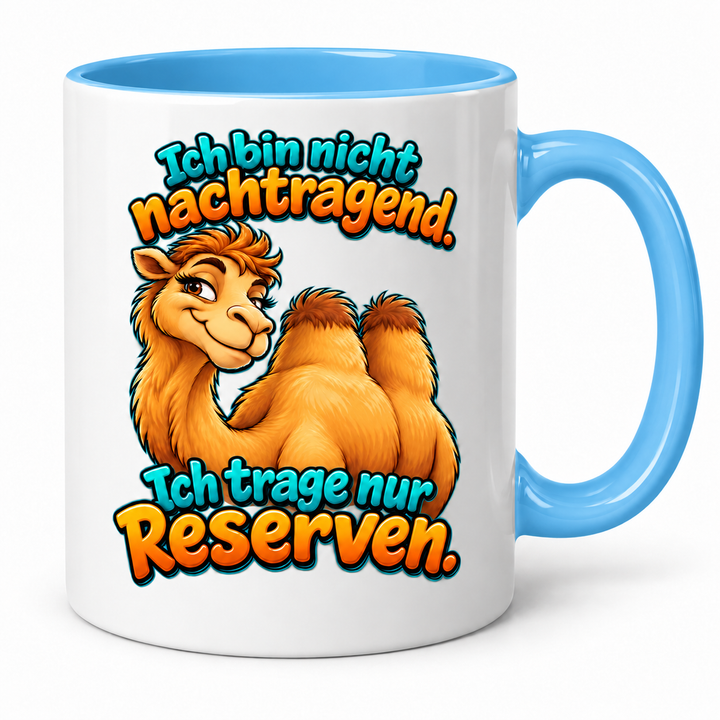Lustige Kamel-Tasse in Blau – Ich bin nicht nachtragend. Ich trage nur Reserven.