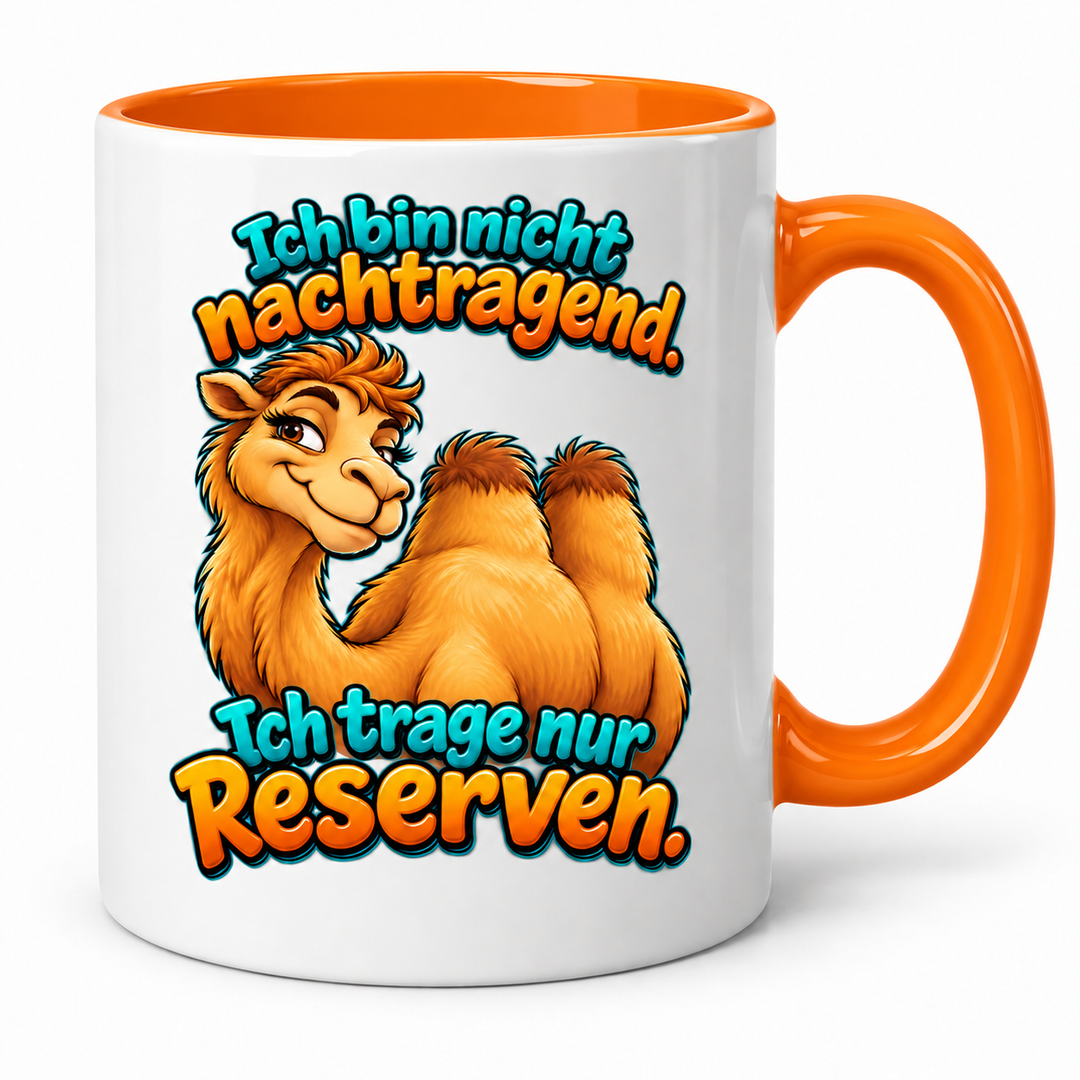 Lustige Kamel-Tasse in Orange – Ich bin nicht nachtragend. Ich trage nur Reserven.