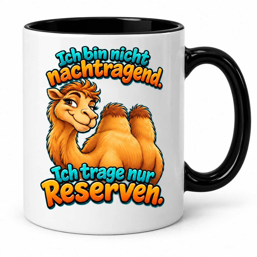 Lustige Kamel-Tasse in Schwarz – Ich bin nicht nachtragend. Ich trage nur Reserven.