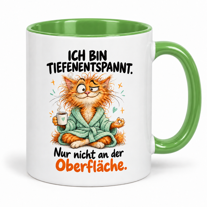 Katzen-Tasse – Ich bin tiefenentspannt – gruen