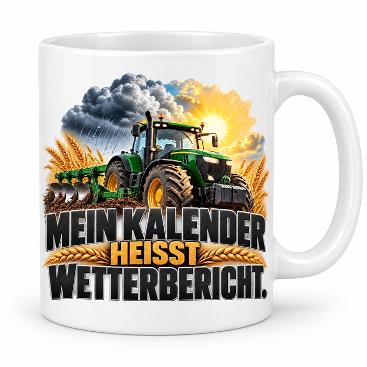 Landwirt Tasse Mein Kalender heißt Wetterbericht – Weiß