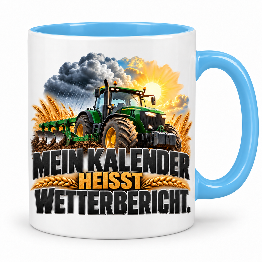 Landwirt Tasse Mein Kalender heißt Wetterbericht – Blau