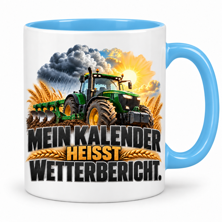 Landwirt Tasse Mein Kalender heißt Wetterbericht – Blau