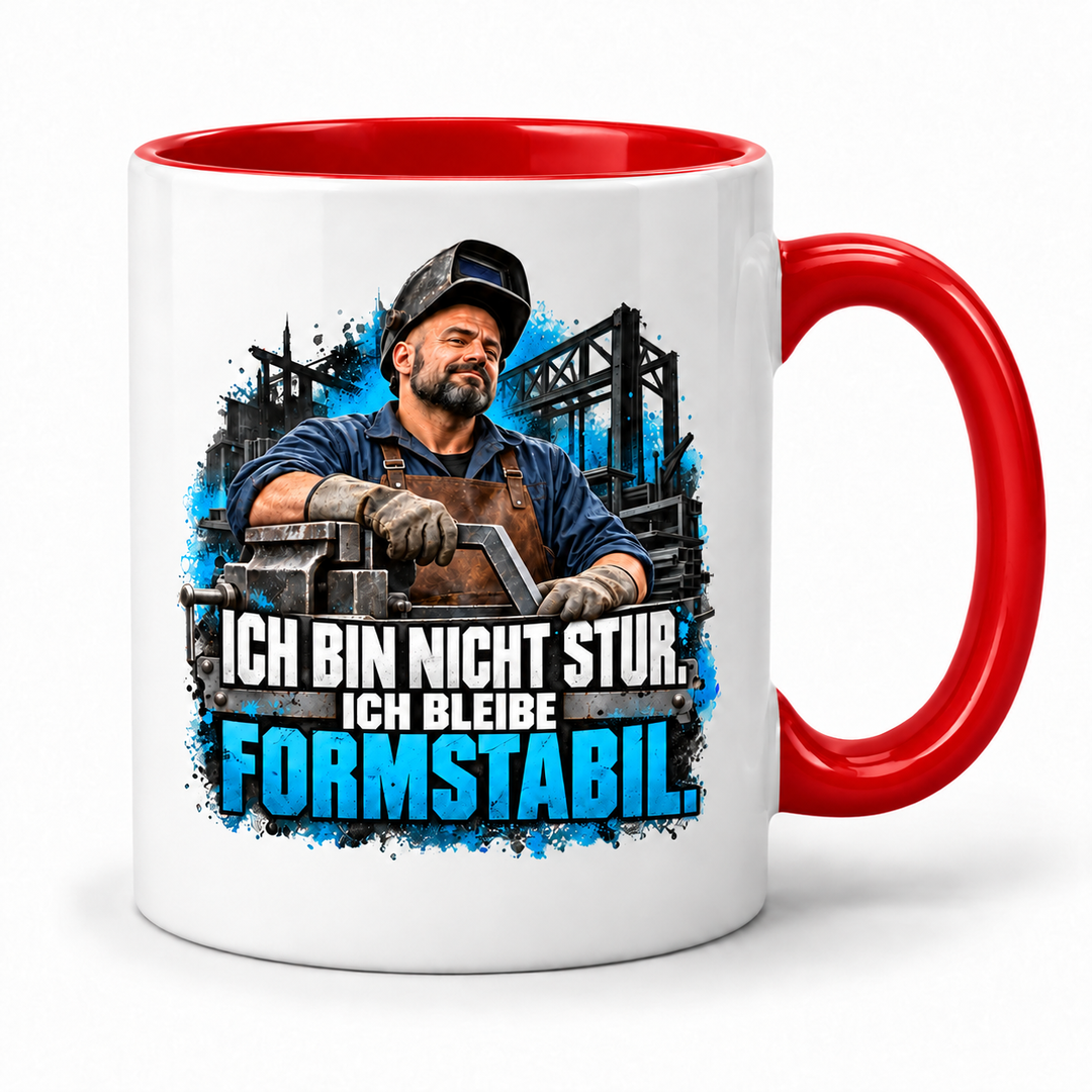 PEPAM Metallbauer-Tasse „Ich bin nicht stur. Ich bleibe formstabil.“ – Rot