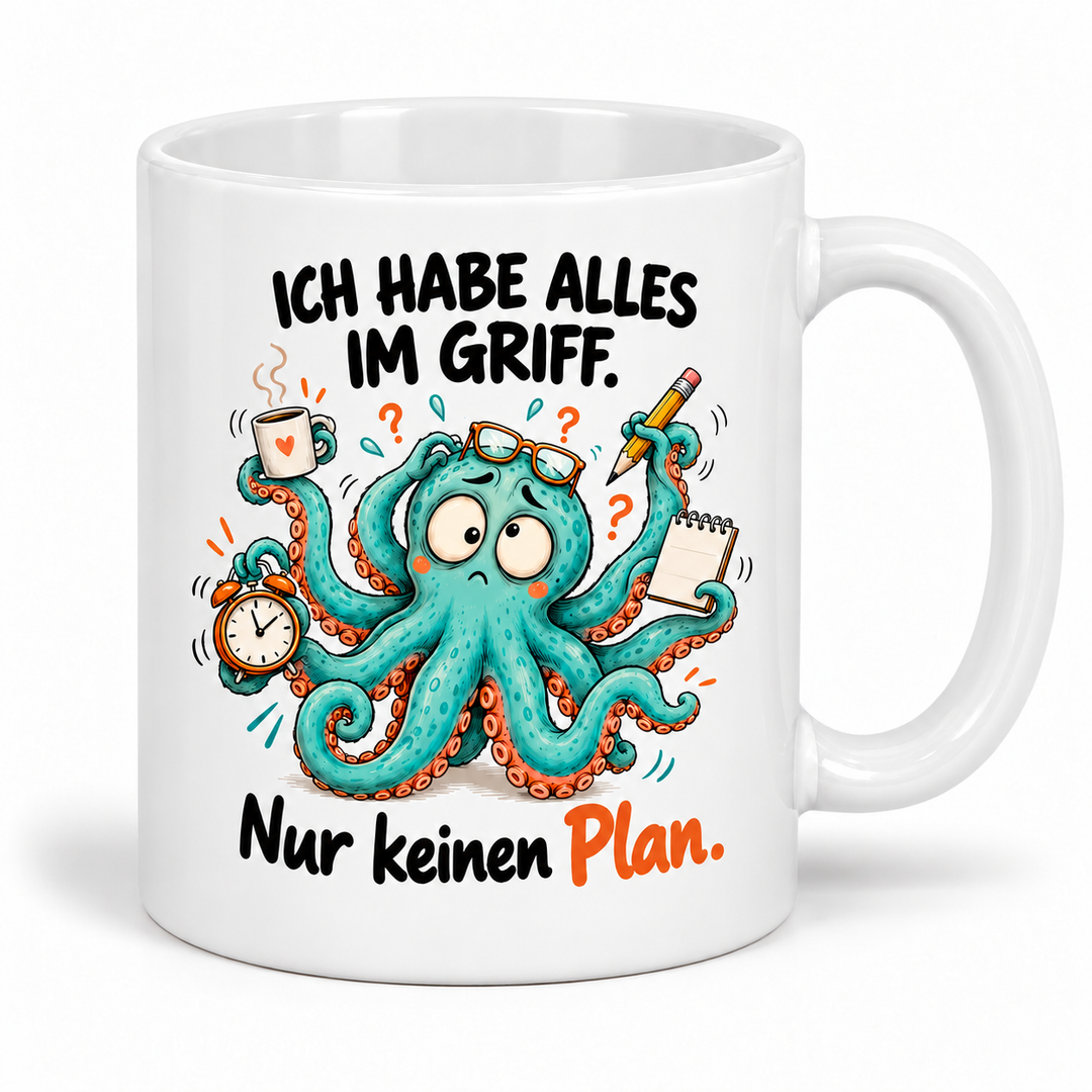 Lustige Oktopus-Tasse – Ich habe alles im Griff – weiss