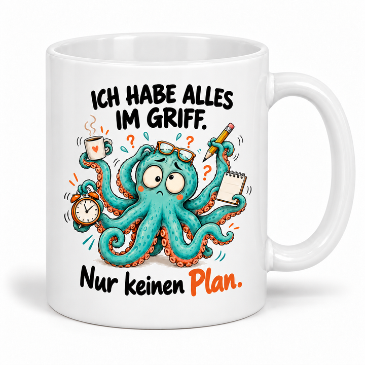Lustige Oktopus-Tasse – Ich habe alles im Griff – weiss