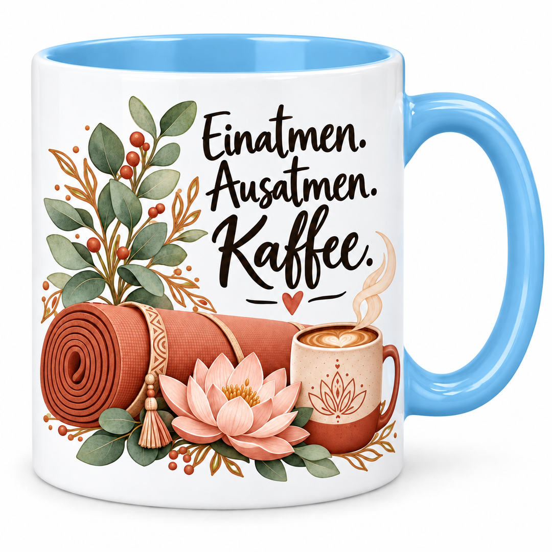 Yoga-Tasse „Einatmen. Ausatmen. Kaffee.“ – blau, weiße Außenseite