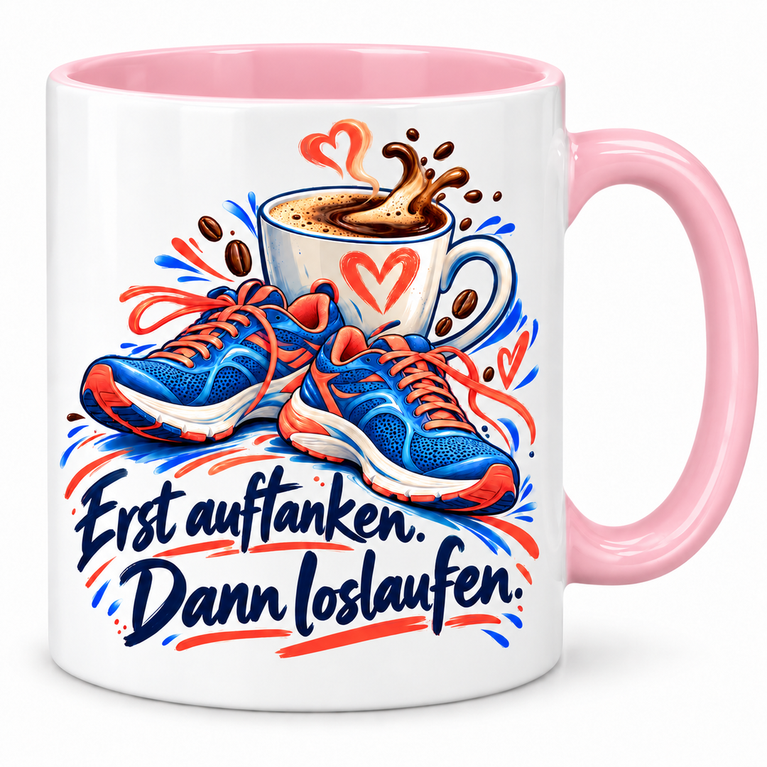 Lauf-Tasse „Erst auftanken. Dann loslaufen.“ – rosa, weiße Außenseite