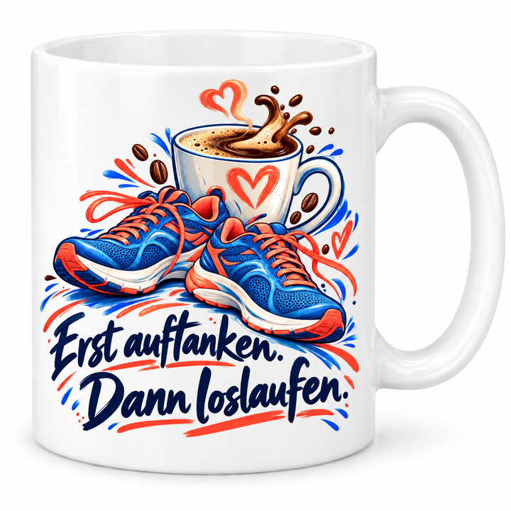 Lauf-Tasse „Erst auftanken. Dann loslaufen.“ – 7 Farben – weiße Tasse