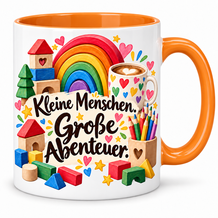 Erzieherinnen-Tasse Kleine Menschen. Große Abenteuer. – Orange
