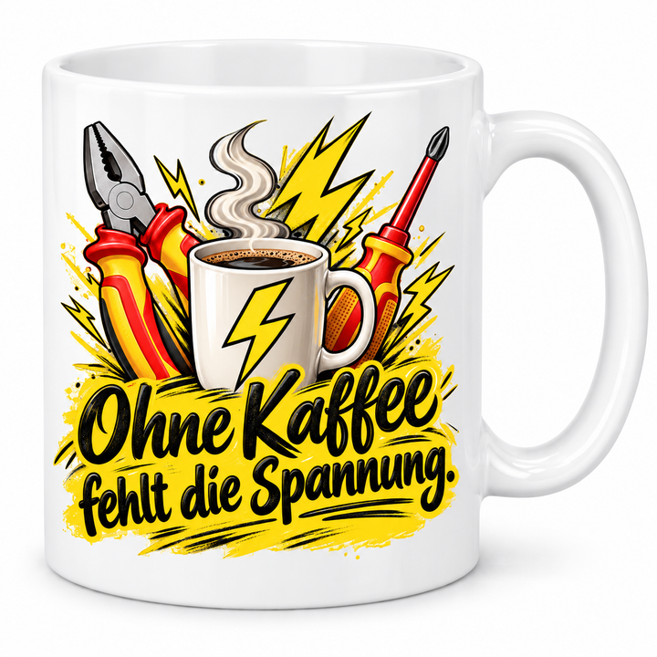 Elektriker-Tasse „Ohne Kaffee fehlt die Spannung.“ – 7 Farben – weiße Tasse