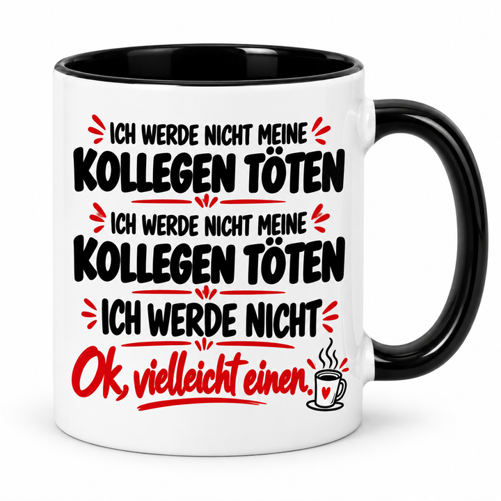 PEPAM Kollegen-Tasse – schwarz – weißer Außenkörper, beidseitiger Spruch