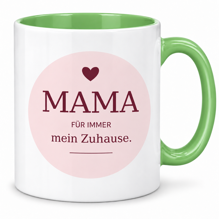 Mama-Tasse Für immer mein Zuhause – gruen