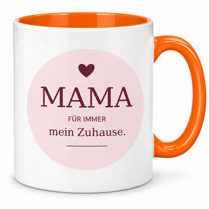 Mama-Tasse Für immer mein Zuhause – orange