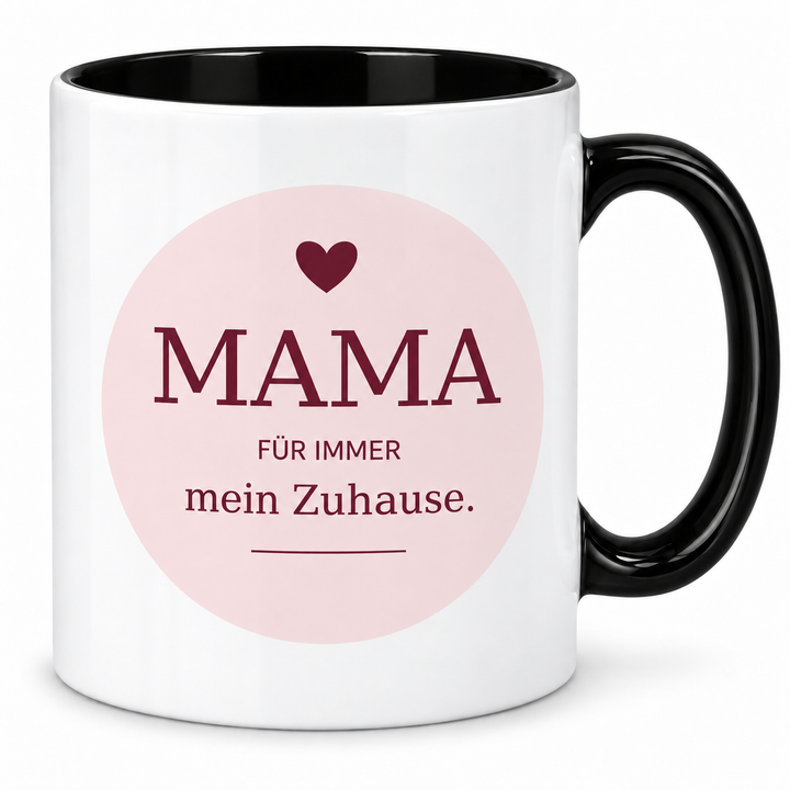 Mama-Tasse Für immer mein Zuhause – schwarz