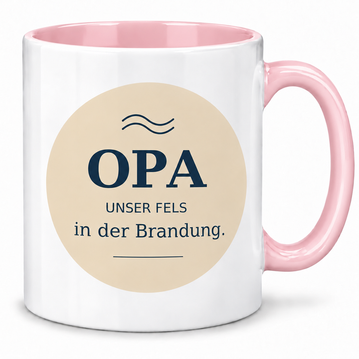 Opa-Tasse Unser Fels in der Brandung – rosa