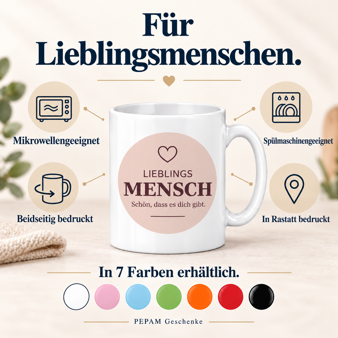 Vorteile der Lieblingsmensch-Tasse von PEPAM Geschenke