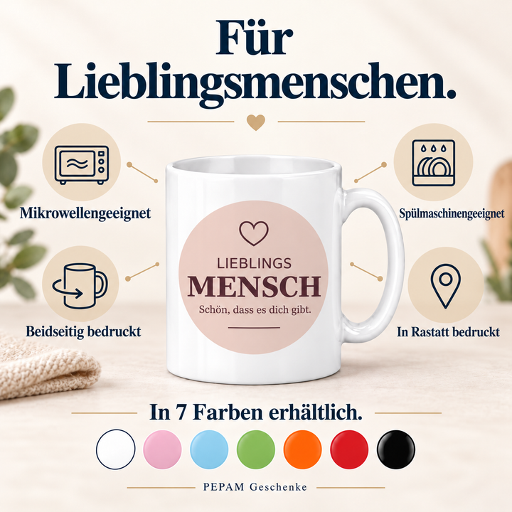 Vorteile der Lieblingsmensch-Tasse von PEPAM Geschenke