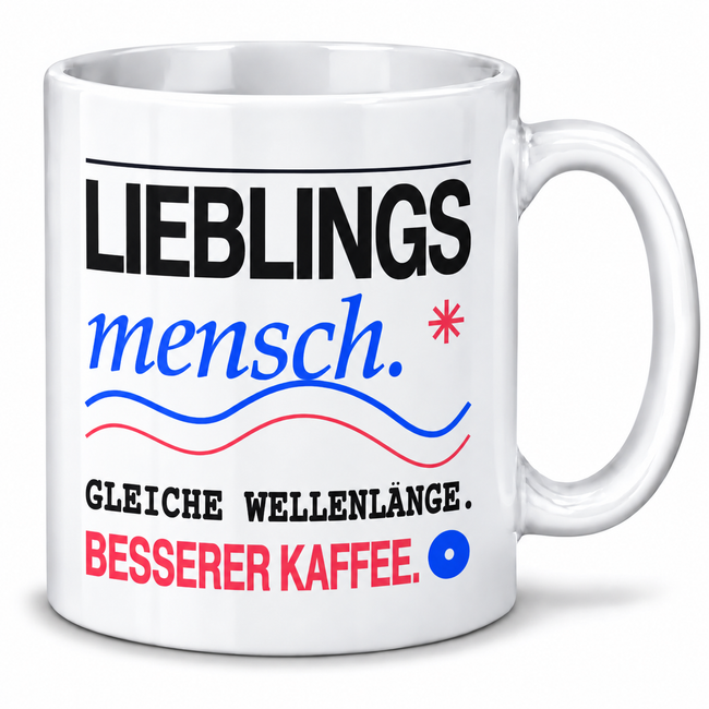 Lieblingsmensch-Tasse „Gleiche Wellenlänge. Besserer Kaffee.“ – Geschenk, 7 Farben