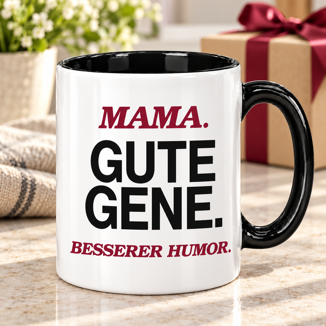 Mama-Tasse Gute Gene. Besserer Humor. – Geschenkidee