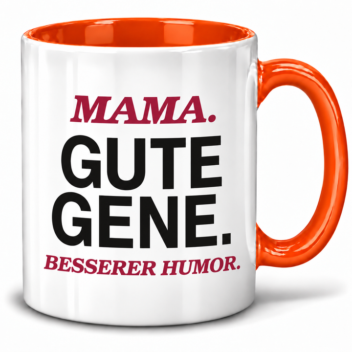 Mama-Tasse Gute Gene. Besserer Humor. – Orange