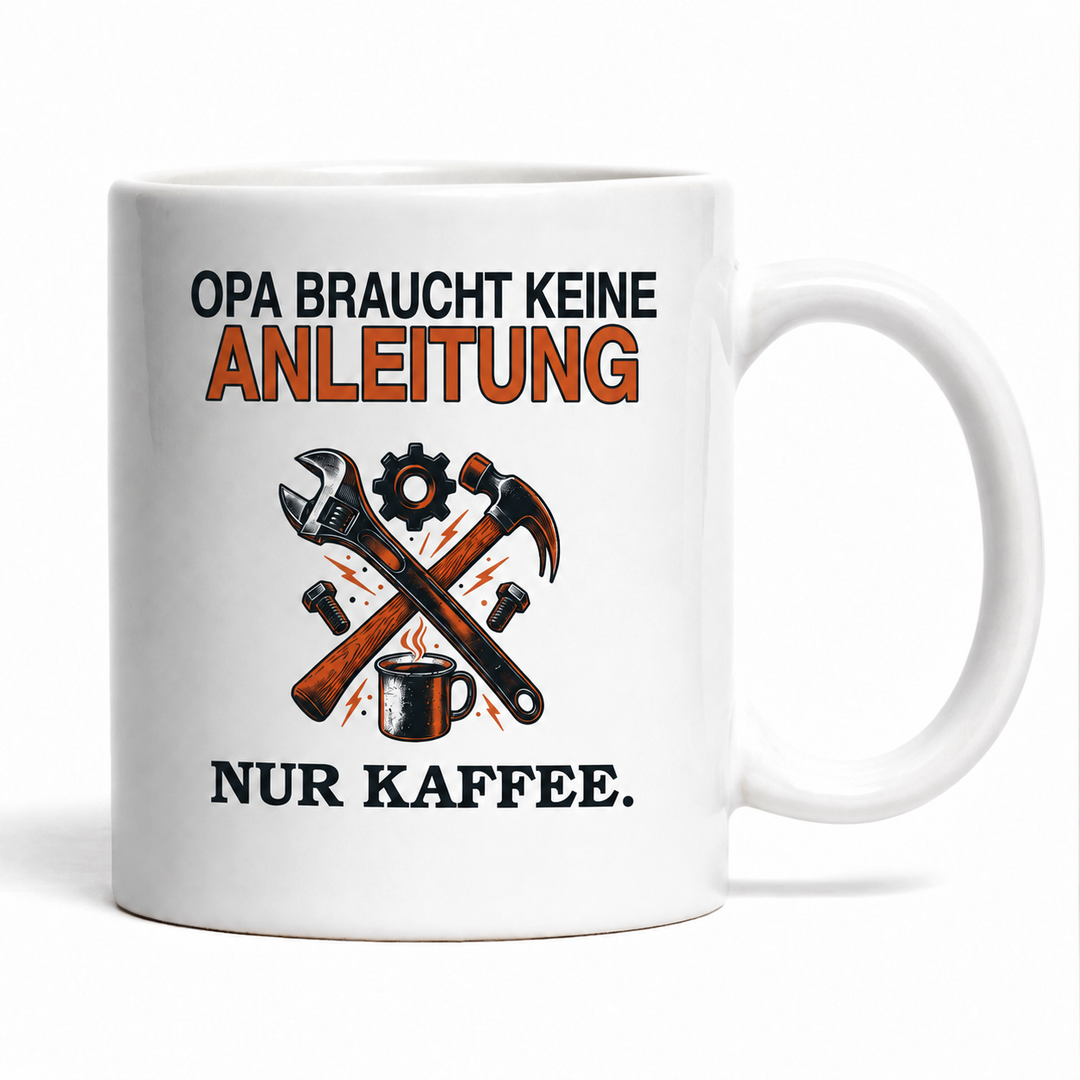 Opa-Tasse „Braucht keine Anleitung. Nur Kaffee.“ – Weiß