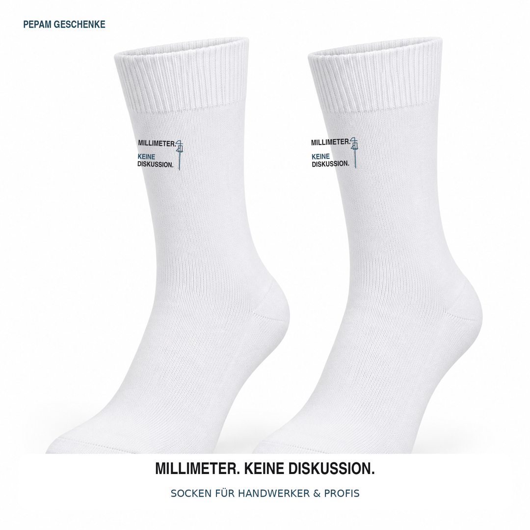 Weiße Handwerker-Socken mit dem Aufdruck Millimeter. Keine Diskussion.