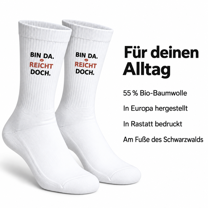 Bin da. Reicht doch. – 55 % Bio-Baumwolle, hergestellt in Europa und bedruckt in Rastatt