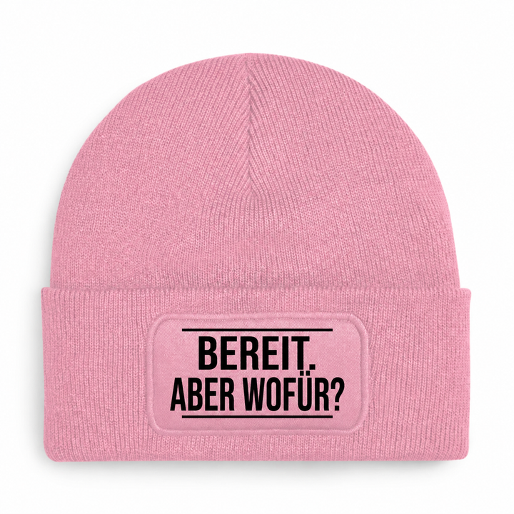 Mütze BEREIT. ABER WOFÜR? in Rosa