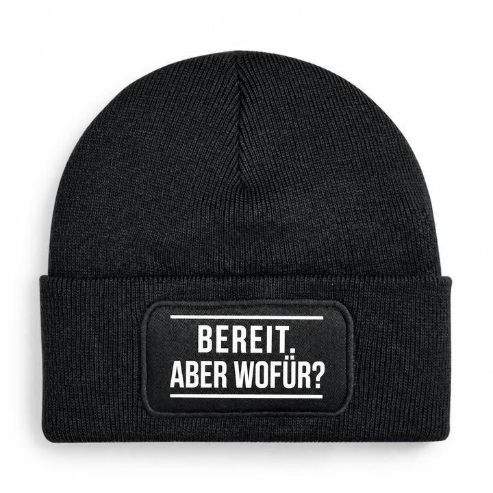 Mütze BEREIT. ABER WOFÜR? in Schwarz