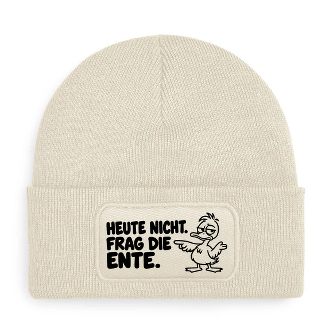 Mütze HEUTE NICHT. FRAG DIE ENTE. Comic-Ente Beige