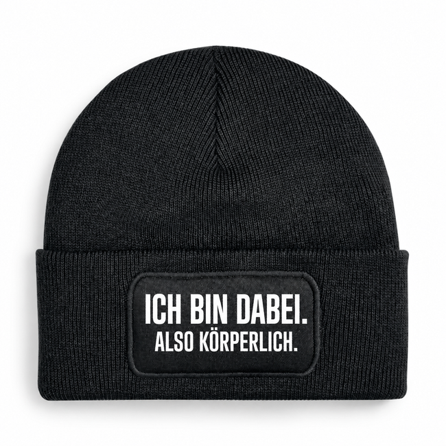 Mütze „ICH BIN DABEI. ALSO KÖRPERLICH.“ – 7 Farben