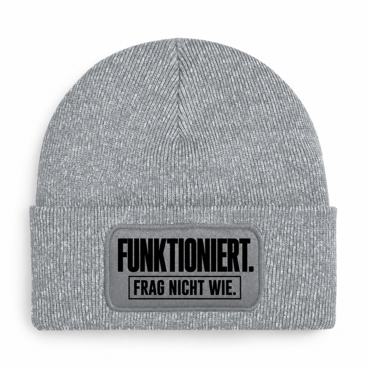 Mütze FUNKTIONIERT. FRAG NICHT WIE. – Grau