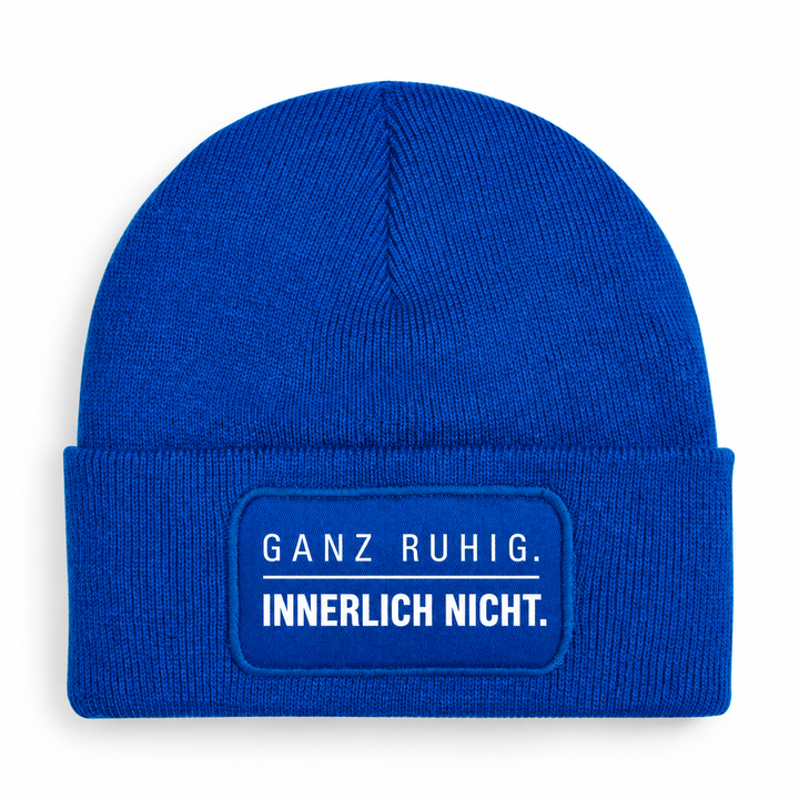 Mütze GANZ RUHIG. INNERLICH NICHT. – Blau