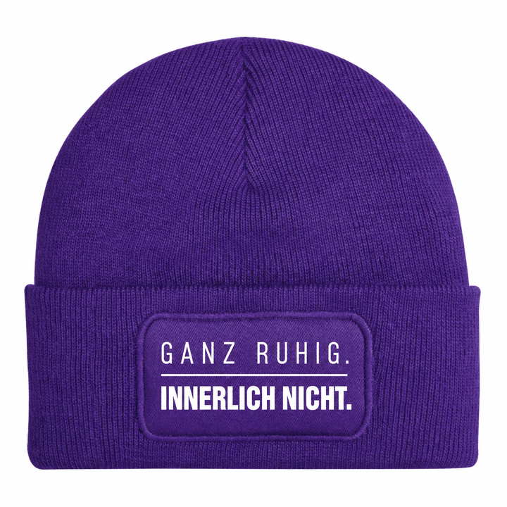 Mütze GANZ RUHIG. INNERLICH NICHT. – Lila