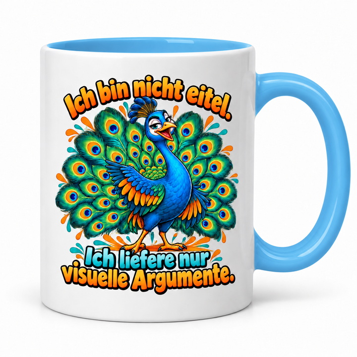 Lustige Pfau-Tasse PFAU-ARGUMENTE in Blau